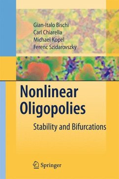 Nonlinear Oligopolies (eBook, PDF) - Bischi, Gian Italo; Chiarella, Carl; Kopel, Michael; Szidarovszky, Ferenc