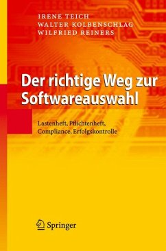 Der richtige Weg zur Softwareauswahl (eBook, PDF) - Teich, Irene; Kolbenschlag, Walter; Reiners, Wilfried