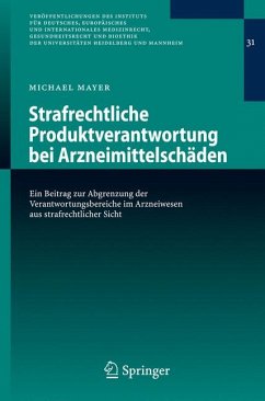 Strafrechtliche Produktverantwortung bei Arzneimittelschäden (eBook, PDF) - Mayer, Michael