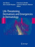 Life-Threatening Dermatoses and Emergencies in Dermatology (eBook, PDF)