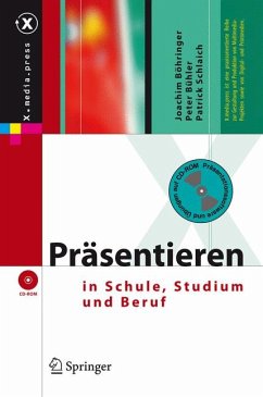 Präsentieren in Schule, Studium und Beruf (eBook, PDF) - Böhringer, Joachim; Bühler, Peter; Schlaich, Patrick