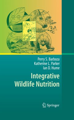 Integrative Wildlife Nutrition (eBook, PDF) - Barboza, Perry S.; Parker, Katherine L.; Hume, Ian D.