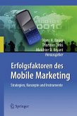 Erfolgsfaktoren des Mobile Marketing (eBook, PDF)