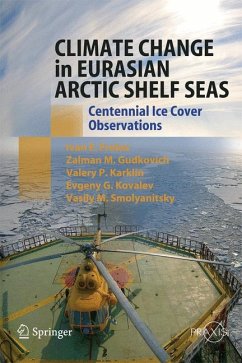 Climate Change in Eurasian Arctic Shelf Seas (eBook, PDF) - Frolov, Ivan E.; Gudkovich, Zalmann M.; Karklin, Valery P.; Kovalev, Evgeny G.; Smolyanitsky, Vasily M.