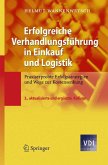 Erfolgreiche Verhandlungsführung in Einkauf und Logistik (eBook, PDF)