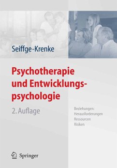 Psychotherapie und Entwicklungspsychologie (eBook, PDF) - Seiffge-Krenke, Inge