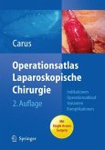 Operationsatlas Laparoskopische Chirurgie (eBook, PDF)