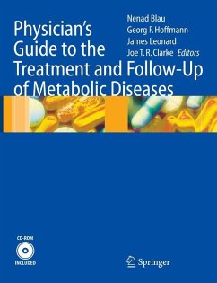 Physician's Guide to the Treatment and Follow-Up of Metabolic Diseases (eBook, PDF)