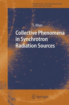 Collective Phenomena in Synchrotron Radiation Sources (eBook, PDF) - Khan, Shaukat