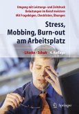 Stress, Mobbing und Burn-out am Arbeitsplatz (eBook, PDF)