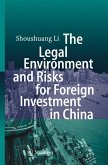The Legal Environment and Risks for Foreign Investment in China (eBook, PDF)