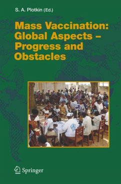 Mass Vaccination: Global Aspects - Progress and Obstacles (eBook, PDF)