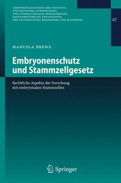 Embryonenschutz und Stammzellgesetz (eBook, PDF) - Brewe, Manuela