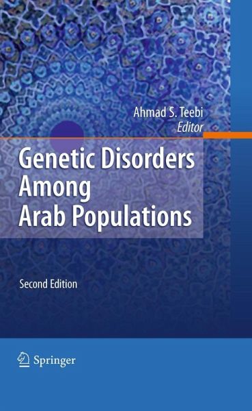 Genetic Disorders Among Arab Populations (eBook, PDF) Genetic Disorders Among Arab Populations (eBook, PDF)