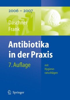 Antibiotika in der Praxis mit Hygieneratschlägen (eBook, PDF) - Daschner, Franz; Frank, Uwe