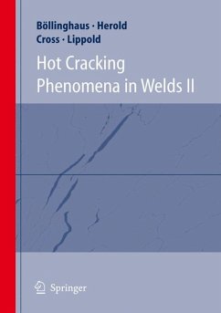 Hot Cracking Phenomena in Welds II (eBook, PDF)