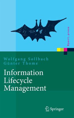 Information Lifecycle Management (eBook, PDF) - Sollbach, Wolfgang; Thome, Günter