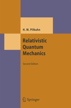 Relativistic Quantum Mechanics (eBook, PDF) - Pilkuhn, Hartmut