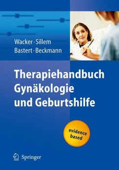 Therapiehandbuch Gynäkologie und Geburtshilfe (eBook, PDF)