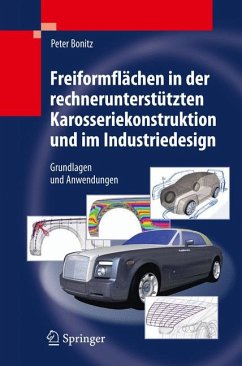 Freiformflächen in der rechnerunterstützten Karosseriekonstruktion und im Industriedesign (eBook, PDF) - Bonitz, Peter
