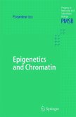 Epigenetics and Chromatin (eBook, PDF)