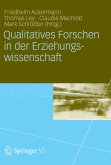 Qualitatives Forschen in der Erziehungswissenschaft (eBook, PDF)
