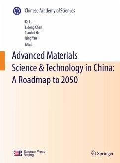 Advanced Materials Science & Technology in China: A Roadmap to 2050 (eBook, PDF)