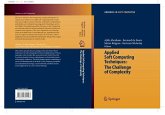 Applied Soft Computing Technologies: The Challenge of Complexity (eBook, PDF)