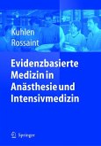 Evidenzbasierte Medizin in Anästhesie und Intensivmedizin (eBook, PDF)