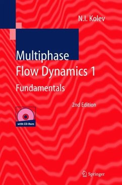 Multiphase Flow Dynamics 1 (eBook, PDF) - Kolev, Nikolay Ivanov