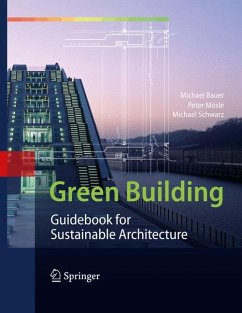 Green Building (eBook, PDF) - Bauer, Michael; Mösle, Peter; Schwarz, Michael