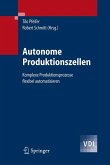 Autonome Produktionszellen (eBook, PDF)