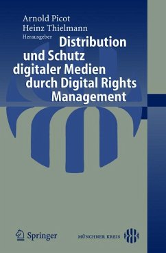 Distribution und Schutz digitaler Medien durch Digital Rights Management (eBook, PDF)