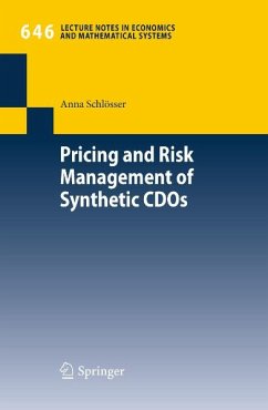 Pricing and Risk Management of Synthetic CDOs (eBook, PDF) - Schlösser, Anna