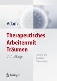 Therapeutisches Arbeiten mit Träumen (eBook, PDF)