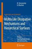 Multiscale Dissipative Mechanisms and Hierarchical Surfaces (eBook, PDF)