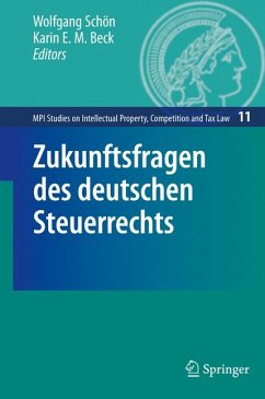 Zukunftsfragen des deutschen Steuerrechts (eBook, PDF)