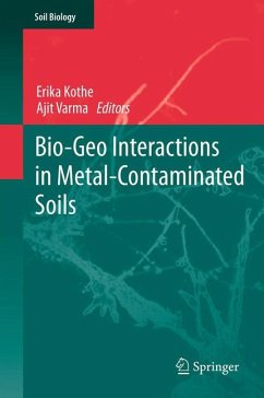 Bio-Geo Interactions in Metal-Contaminated Soils (eBook, PDF)