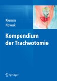 Kompendium der Tracheotomie (eBook, PDF)