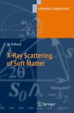 X-Ray Scattering of Soft Matter (eBook, PDF)