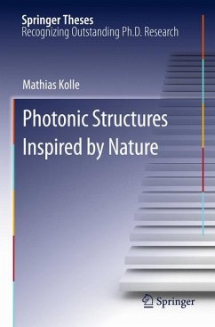 Photonic Structures Inspired by Nature (eBook, PDF) - Kolle, Mathias
