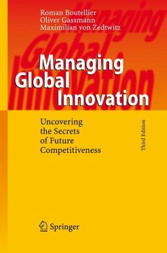 Managing Global Innovation (eBook, PDF) - Boutellier, Roman; Gassmann, Oliver; von Zedtwitz, Maximilian