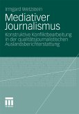 Mediativer Journalismus (eBook, PDF)