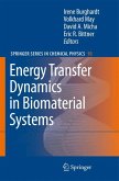 Energy Transfer Dynamics in Biomaterial Systems (eBook, PDF)