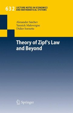 Theory of Zipf's Law and Beyond (eBook, PDF) - Saichev, Alexander I.; Malevergne, Yannick; Sornette, Didier