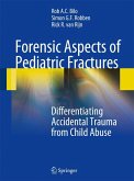 Forensic Aspects of Pediatric Fractures (eBook, PDF)