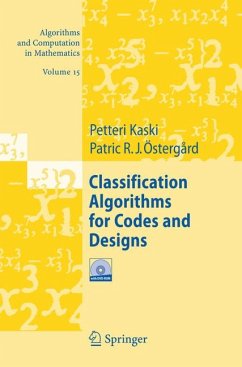 Classification Algorithms for Codes and Designs (eBook, PDF) - Kaski, Petteri; Östergård, Patric R.J.