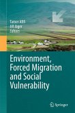 Environment, Forced Migration and Social Vulnerability (eBook, PDF)
