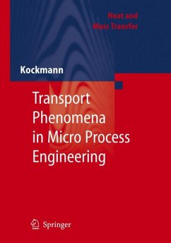 Transport Phenomena in Micro Process Engineering (eBook, PDF) - Kockmann, Norbert