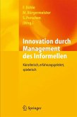 Innovation durch Management des Informellen (eBook, PDF)